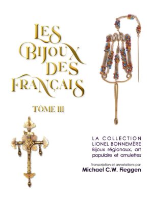Livre – Les Bijoux des Français tome III