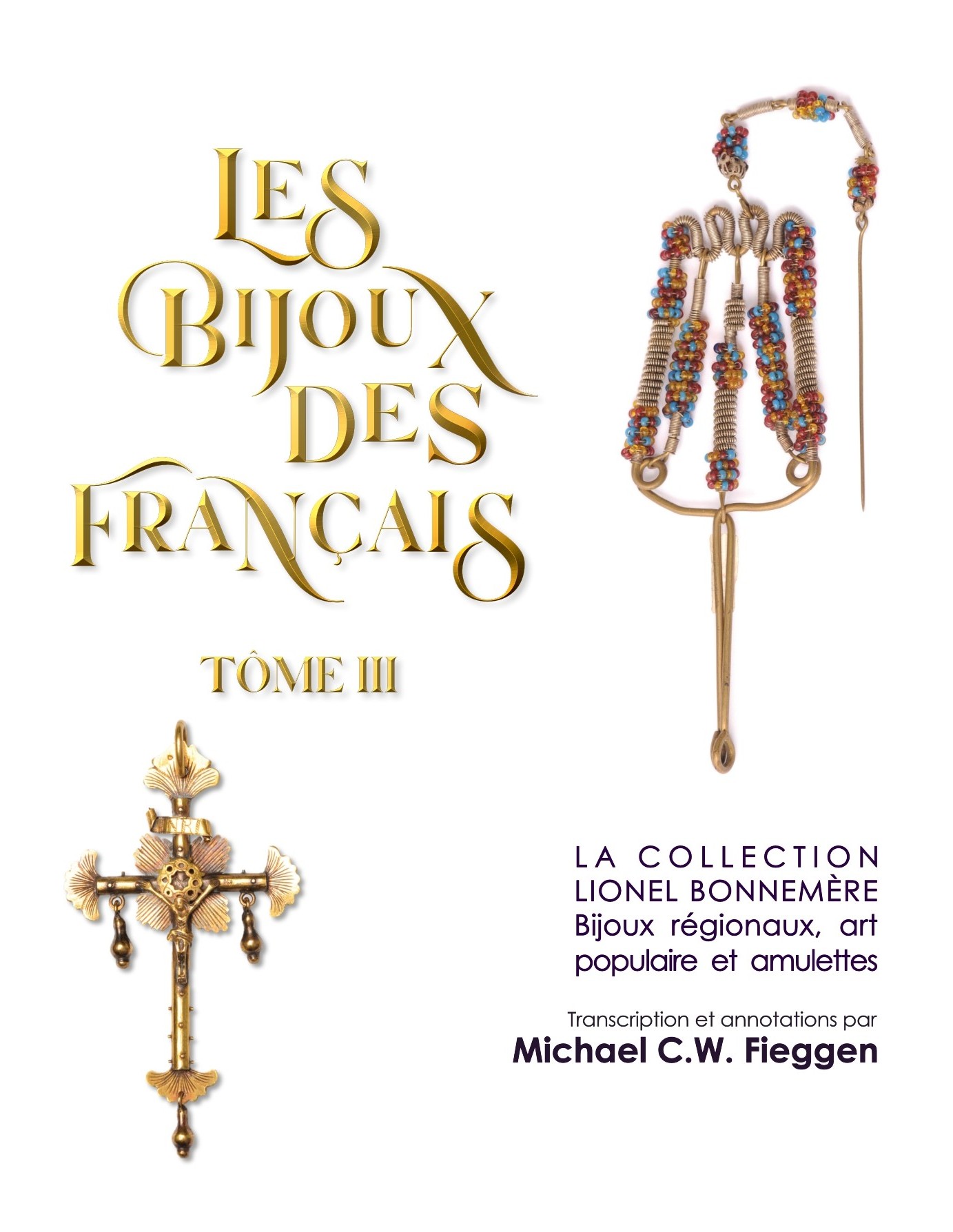Livre – Les Bijoux des Français tome III